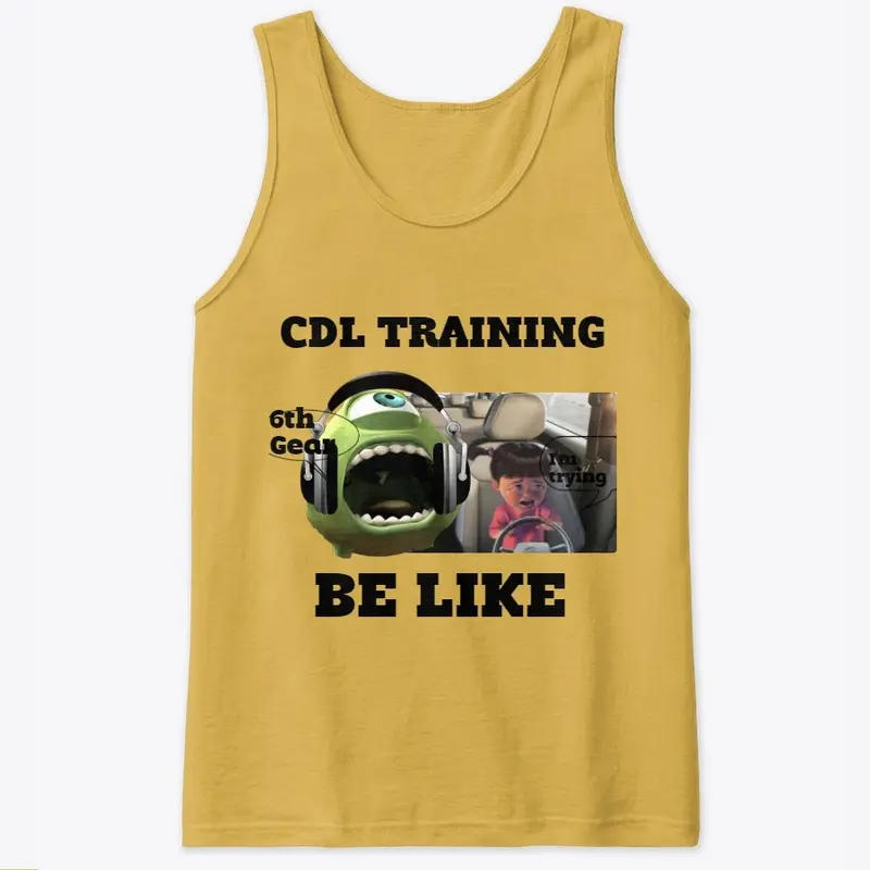 CDL Training Funny Apparel