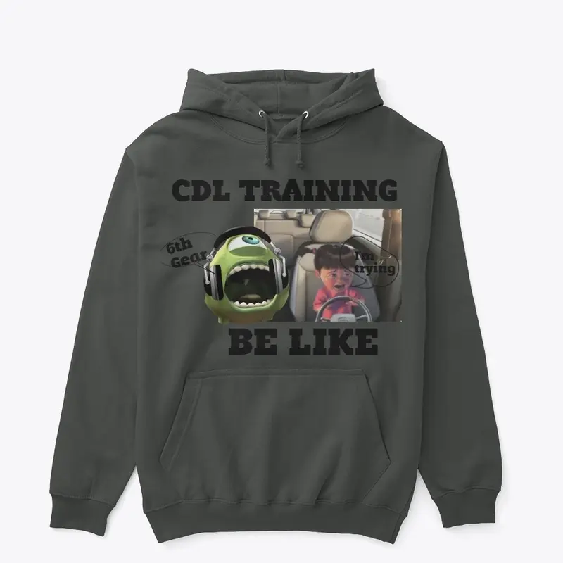 CDL Training Funny Apparel